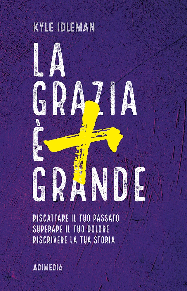 Book cover for La Grazia è più Grande