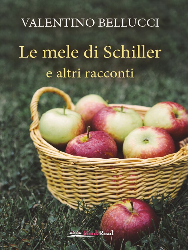 Buchcover für Le mele di Schiller e altri racconti