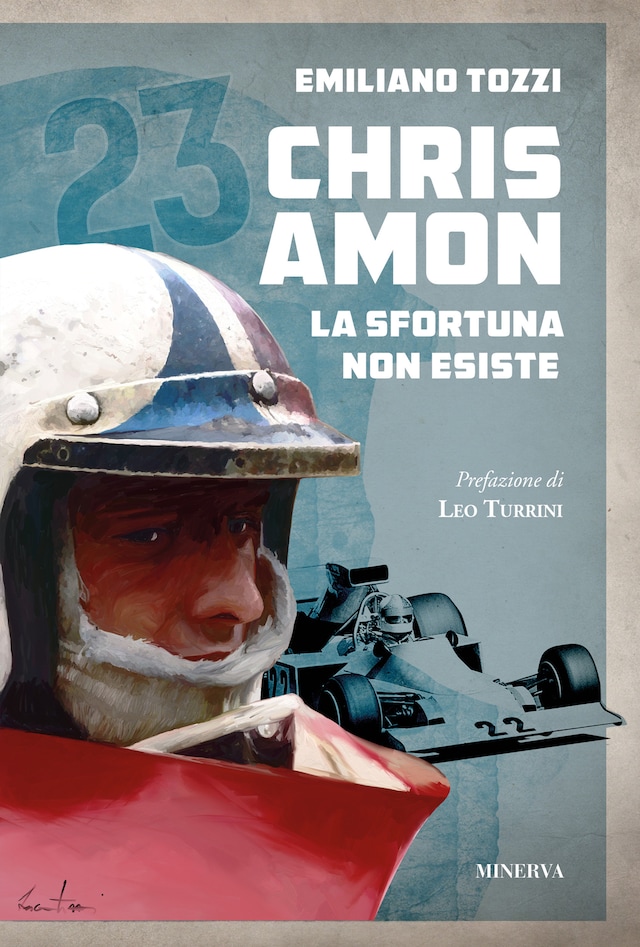 Book cover for Chris Amon. La sfortuna non esiste