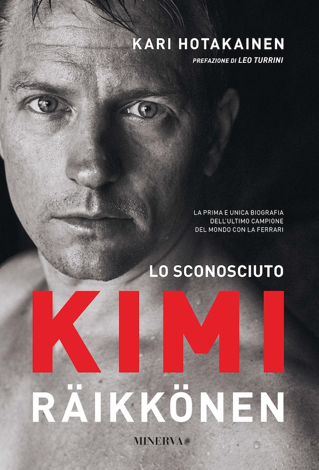 Book cover for Lo sconosciuto Kimi Raikkonen