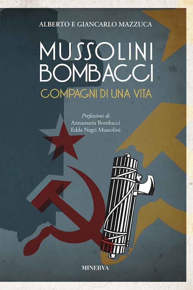 Bokomslag för Mussolini-Bombacci. Compagni di una vita