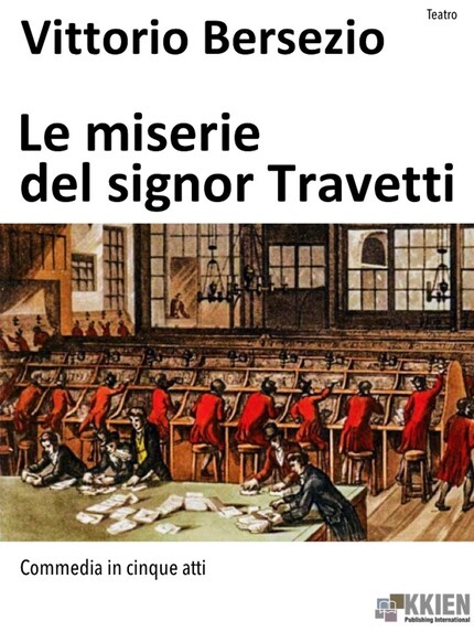 Le miserie del signor Travetti Vittorio Bersezio Ekirja BookBeat