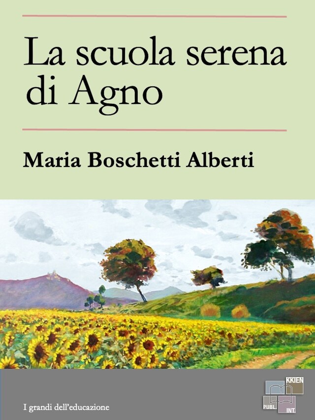 Book cover for La scuola serena di Agno