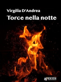 Torce nella notte
