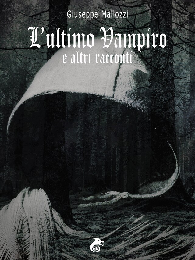 L'ultimo Vampiro e altri racconti Buchcover für L'ultimo Vampiro e altri racconti