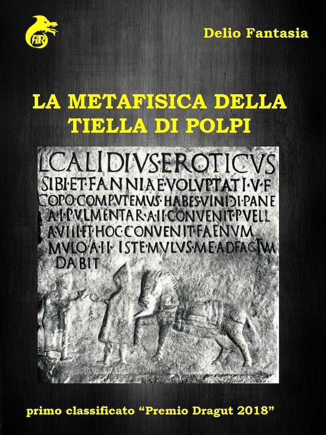 Book cover for La metafisica della tiella di polpi