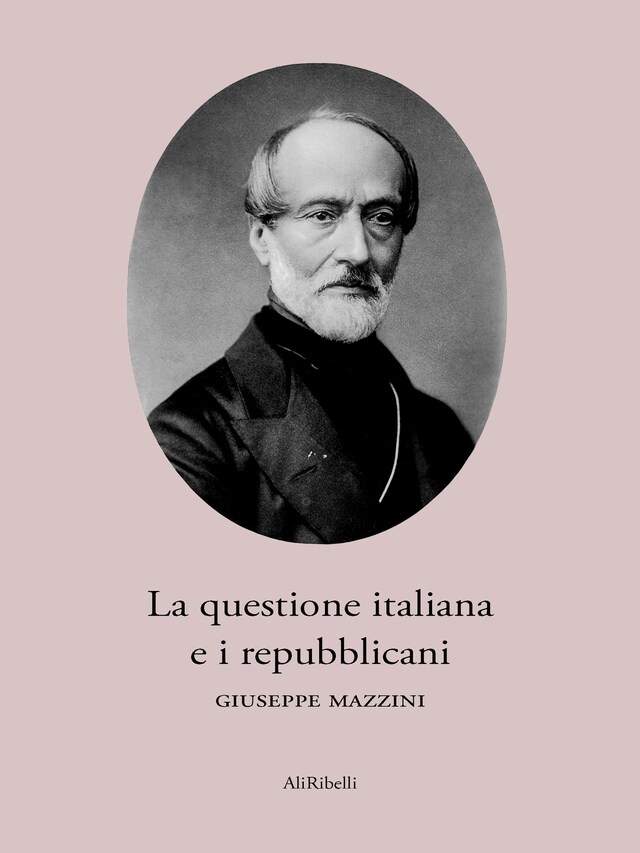 Book cover for La questione italiana e i repubblicani