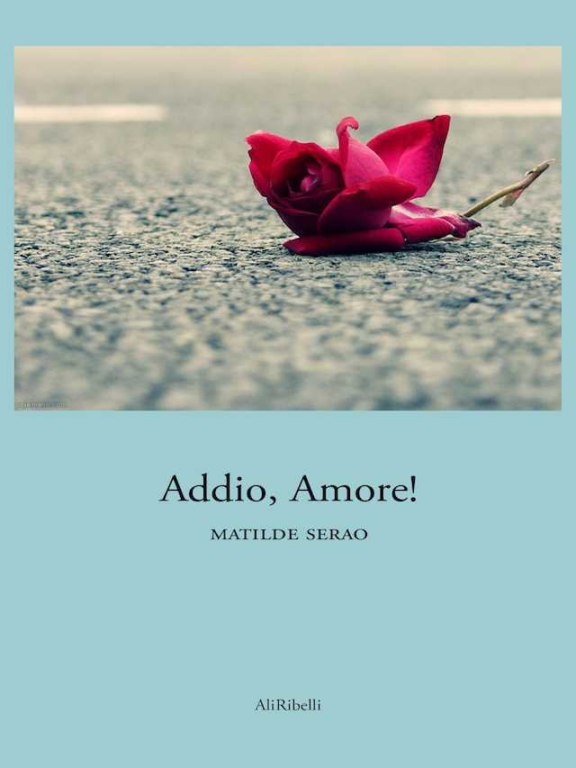 Bokomslag för Addio, amore!