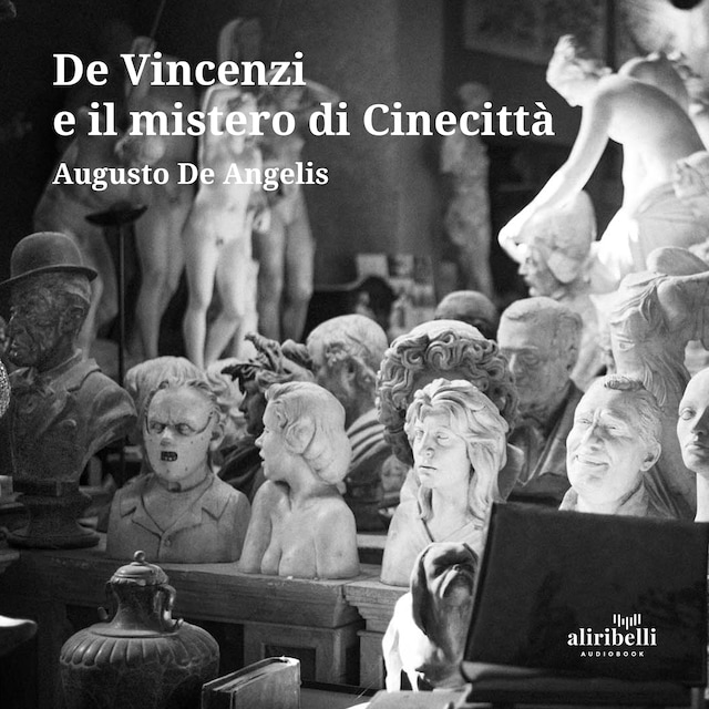 Book cover for De Vincenzi e il mistero di Cinecittà