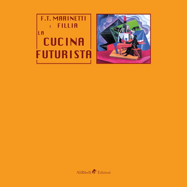 Book cover for La cucina futurista