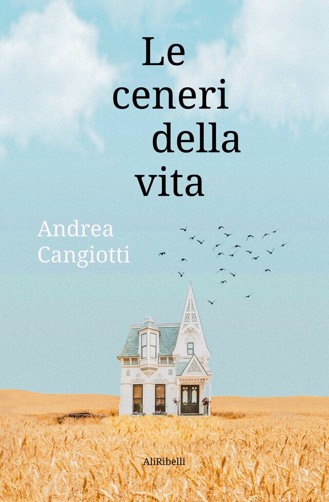 Portada de libro para Le ceneri della vita