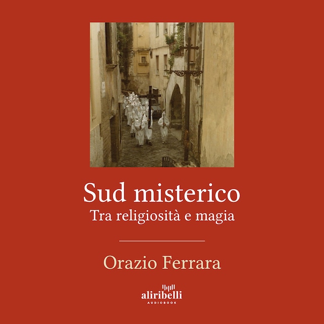 Book cover for Sud misterico. Tra religiosità e magia