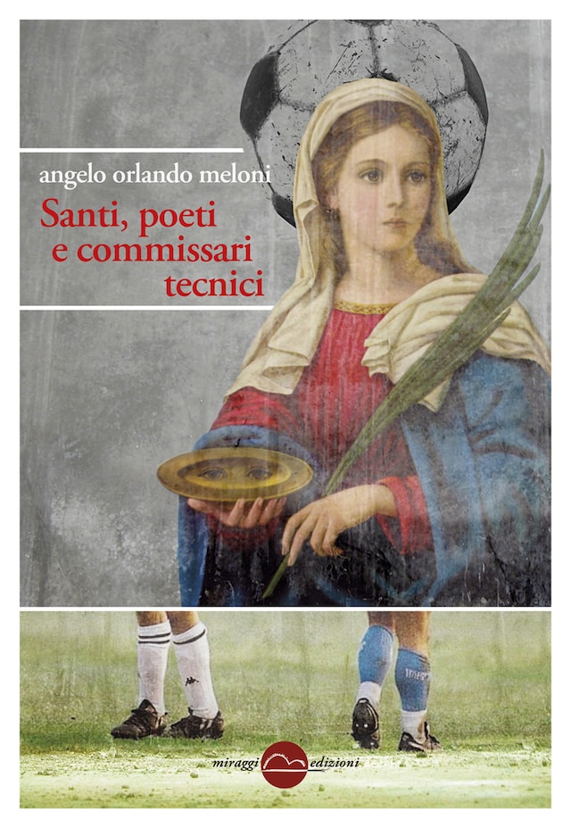 Book cover for Santi, poeti e commissari tecnici