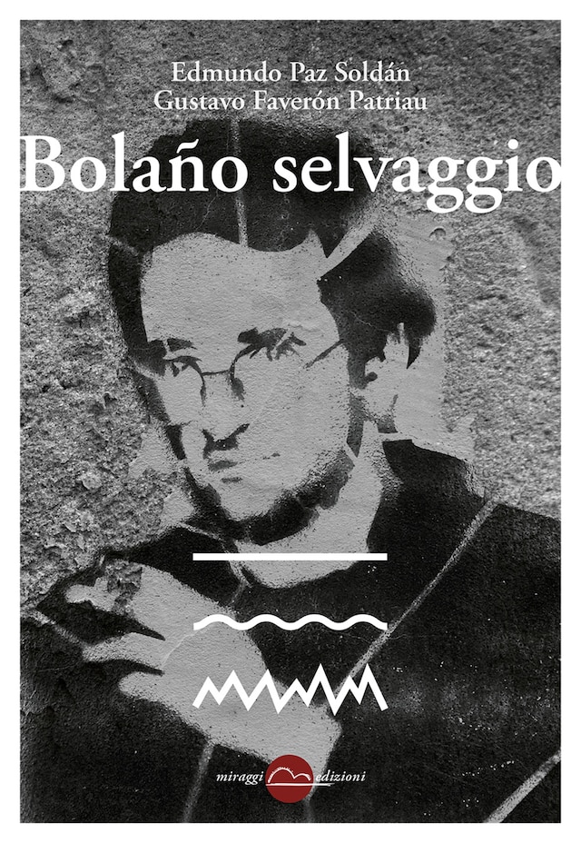Okładka książki dla Bolaño selvaggio