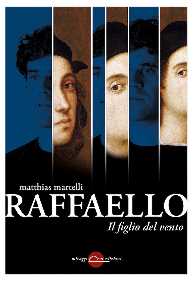 Boekomslag van Raffaello. Il figlio del vento