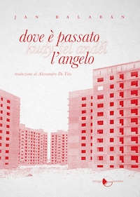 Dove è passato l'angelo