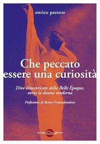 Che peccato essere una curiosità