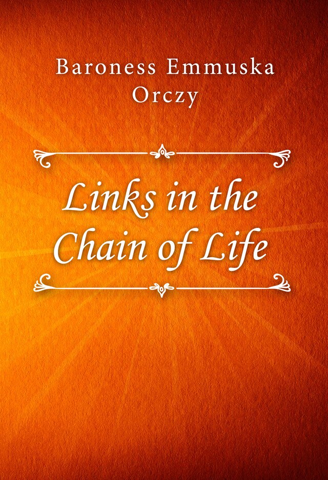 Book cover for Links in the Chain of Life