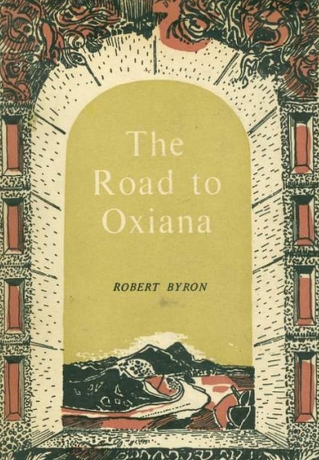 Book cover for The Road to Oxiana