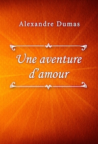 Une aventure d’amour