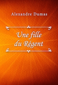 Une fille du Régent