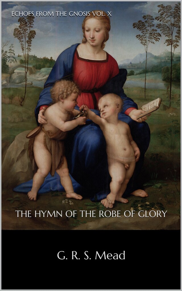 The Himn of the Robe of Glory Buchcover für The Himn of the Robe of Glory
