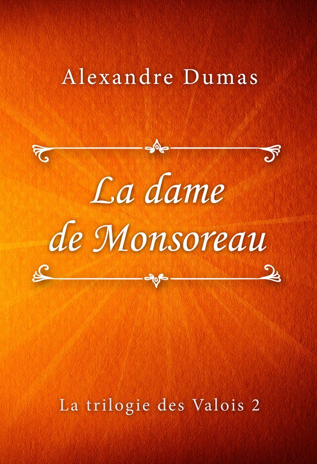 Book cover for La dame de Monsoreau