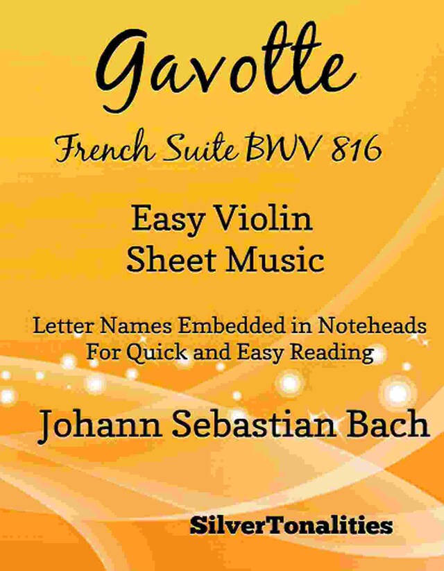 Gavotte French Suite BWV 816 Easy Violin Sheet Music