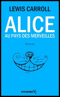 Alice au Pays des Merveilles