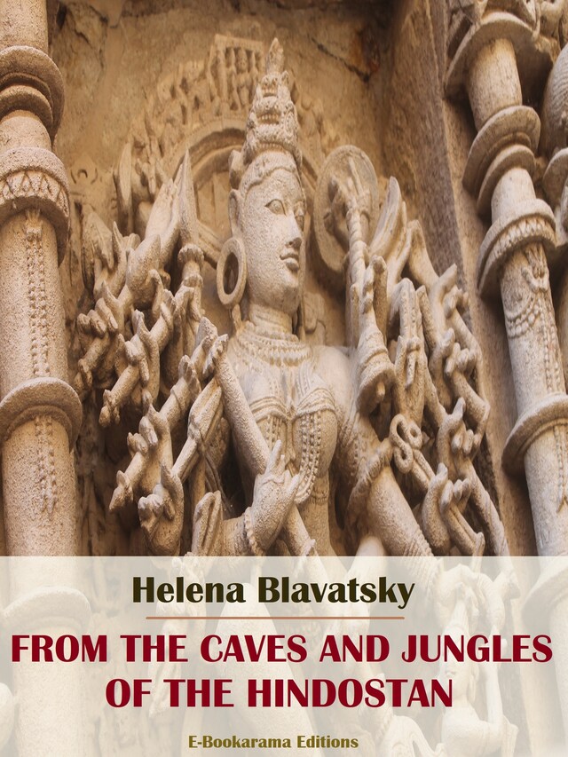 Kirjankansi teokselle From the Caves and Jungles of the Hindostan