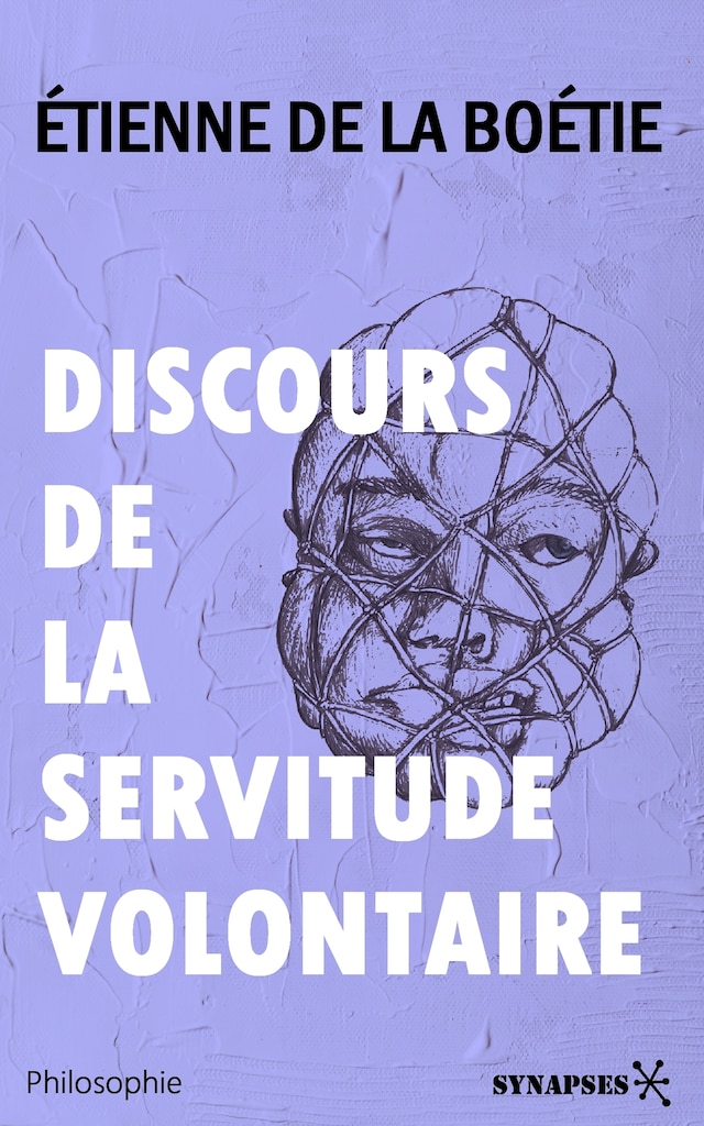 Kirjankansi teokselle Discours de la servitude volontaire