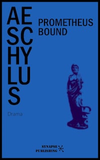 Prometheus Bound