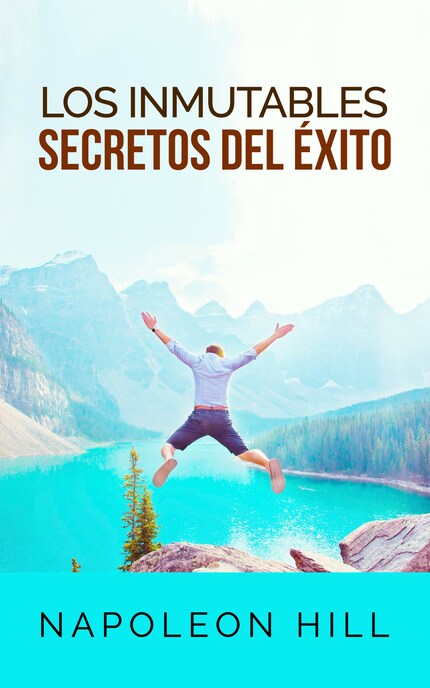 Los inmutables Secretos del éxito (Traducción: David De Angelis) bookCoverFor