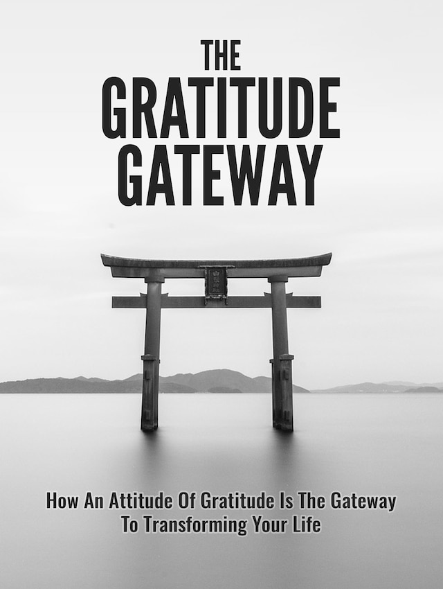 Copertina del libro per The Gratitude Gateway