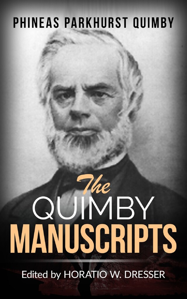 Book cover for The Quimby Manuscripts