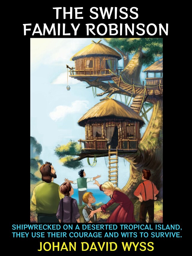 Okładka książki dla The Swiss Family Robinson