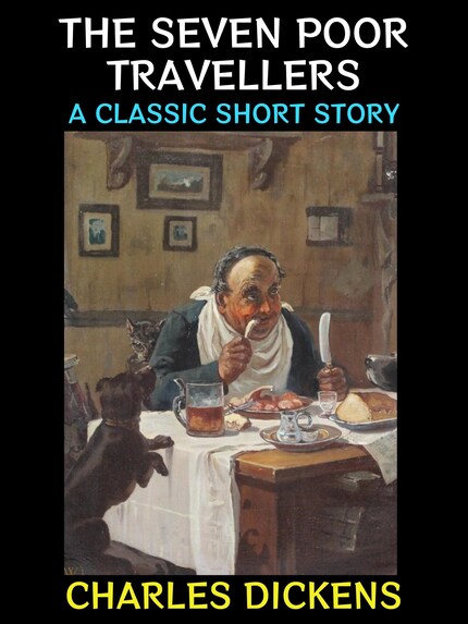 The Seven Poor Travellers bookCoverFor