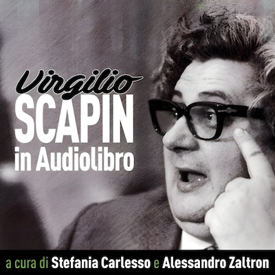 Virgilio Scapin in audiolibro – Racconti
