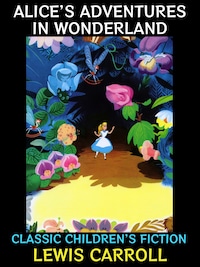 Alice's Adventures in Wonderland