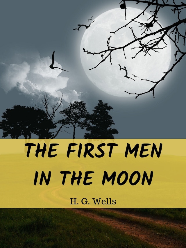Book cover for The First Men in the Moon