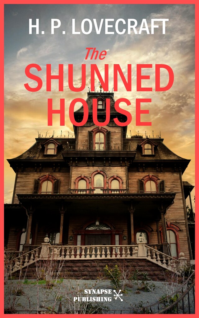 Book cover for The Shunned House