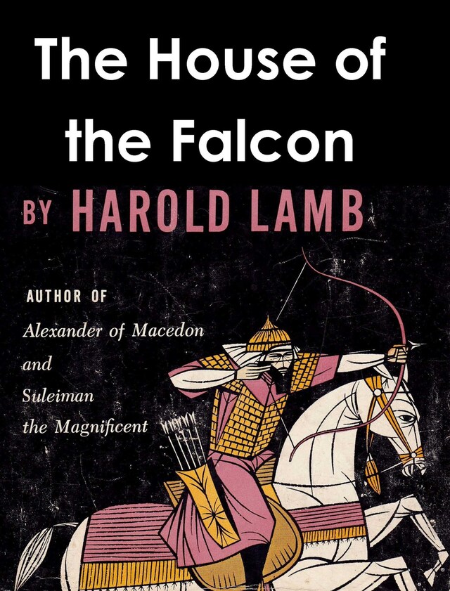 Book cover for The House of the Falcon