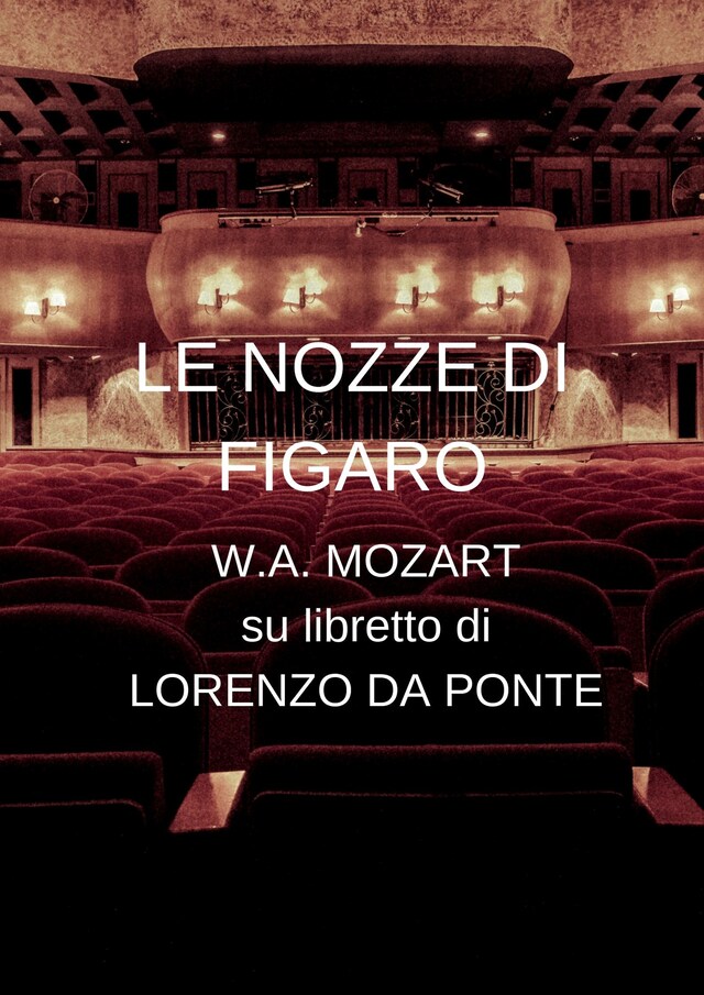 Couverture de livre pour Le nozze di Figaro