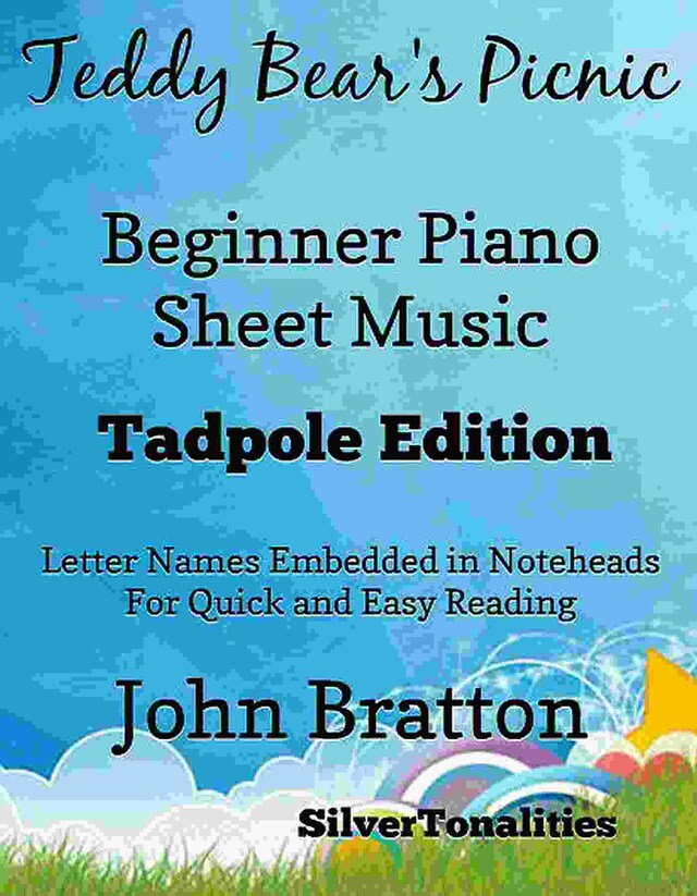 Teddy Bear’s Picnic Beginner Piano Sheet Music Tadpole Edition