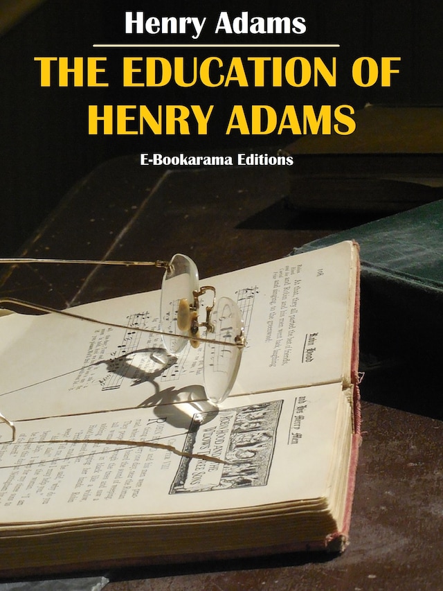 Book cover for The Education of Henry Adams