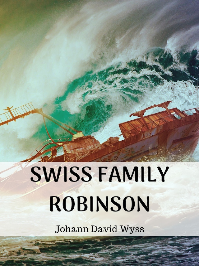 Boekomslag van Swiss Family Robinson