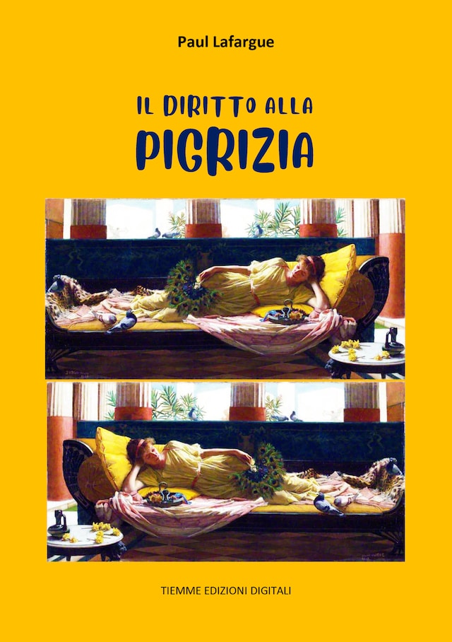 Couverture de livre pour Il diritto alla pigrizia