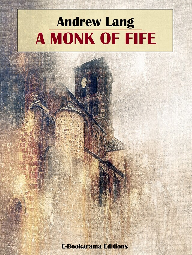 Book cover for A Monk of Fife