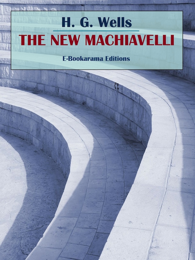 Book cover for The New Machiavelli