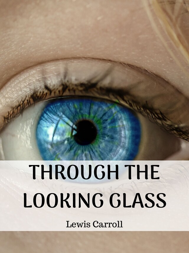 Through the Looking Glass